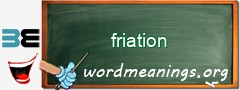 WordMeaning blackboard for friation